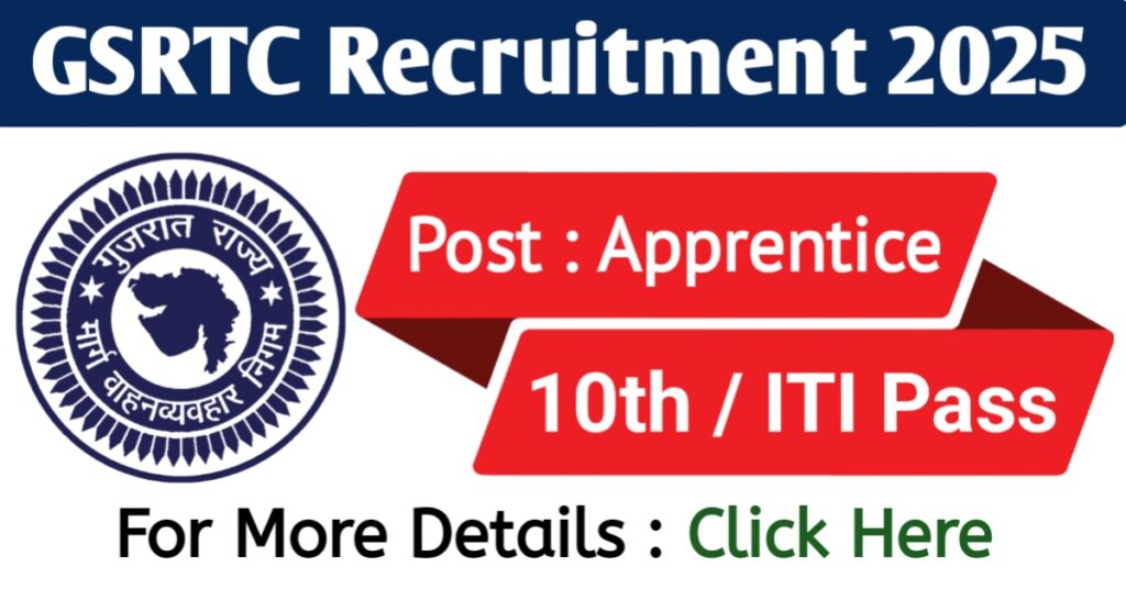 GSRTC Himmatnagar Recruitment 2025 – Apply for Apprentice Posts | 10th Pass Eligible