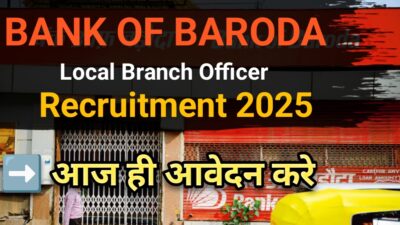 Bank of Baroda LBO Recruitment 2025 – Apply Online for 2500 Local Branch Officer Posts