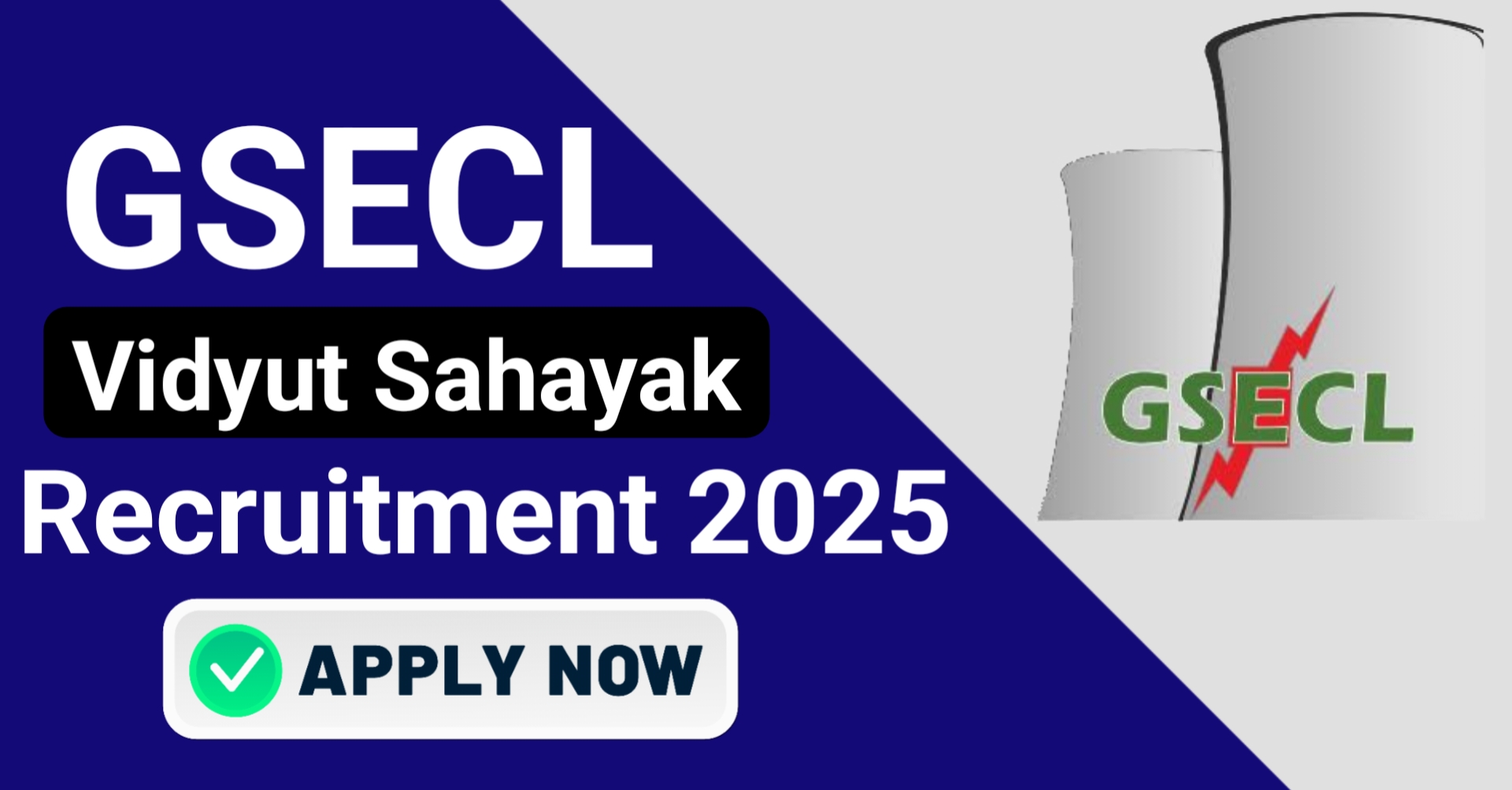 GSECL Vidyut Sahayak Recruitment 2025: Apply Online for 240 Posts at www.gsecl.in